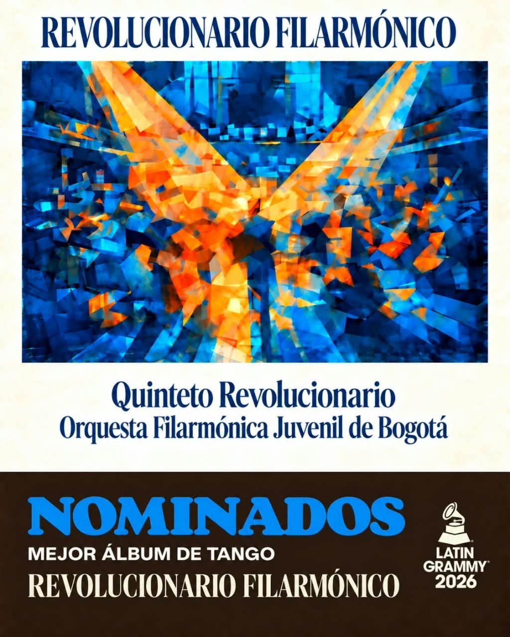 Revolucionario Filarmónico — Nominados a Mejor Álbum de Tango, Latin Grammy 2026